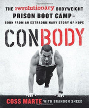 Load image into Gallery viewer, The Revolutionary Bodyweight Prison Boot Camp, Born from an Extraordinary Story of Hope
